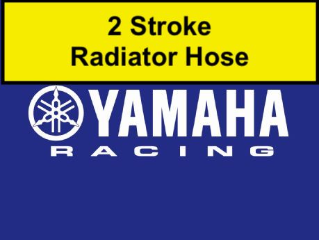 Yamaha 2 stroke Off Road Silicone Radiator Hose